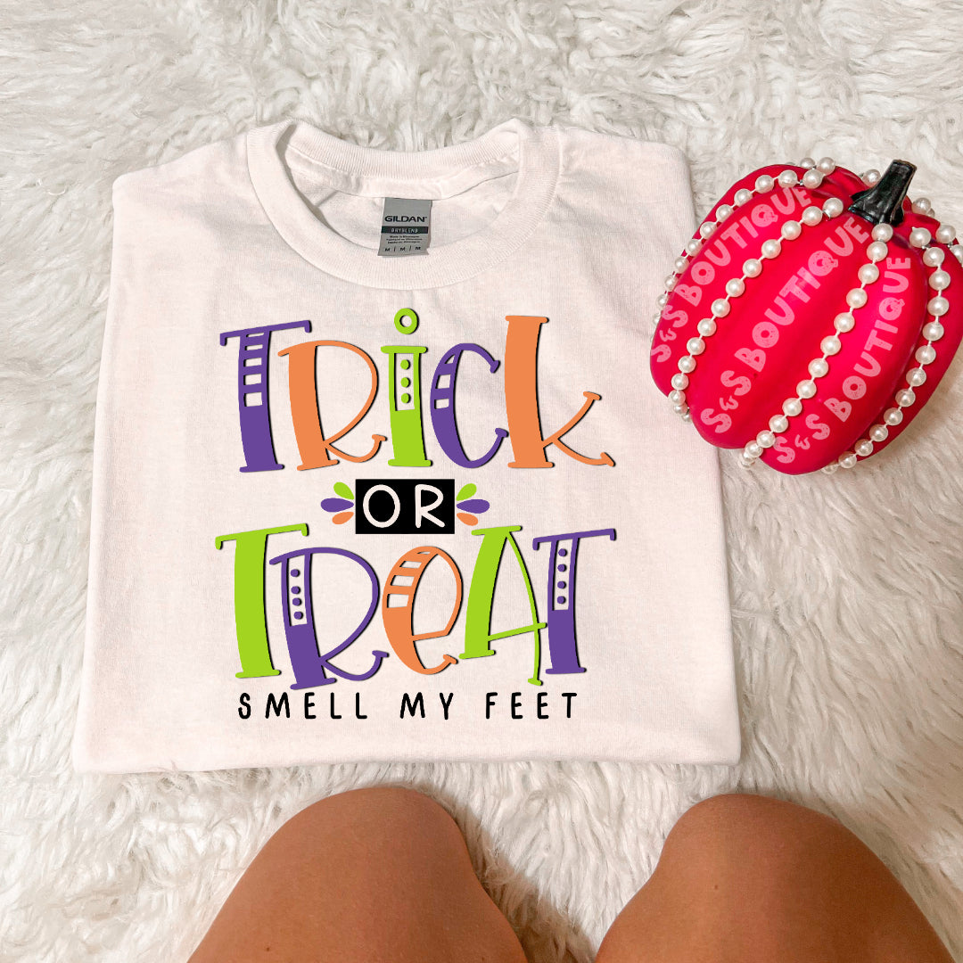 Trick Or Treat Smell My Feet